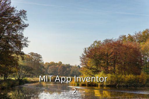 mit app inventor 2