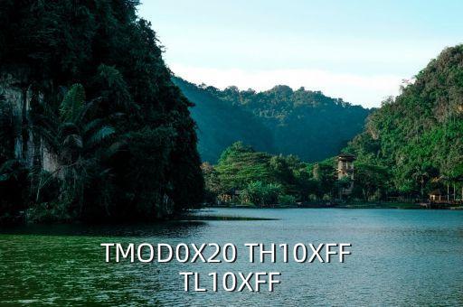 tmod0x20 th10xff tl10xff